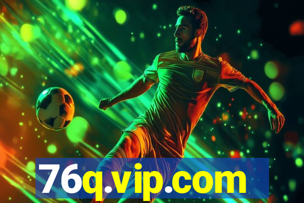 76q.vip.com