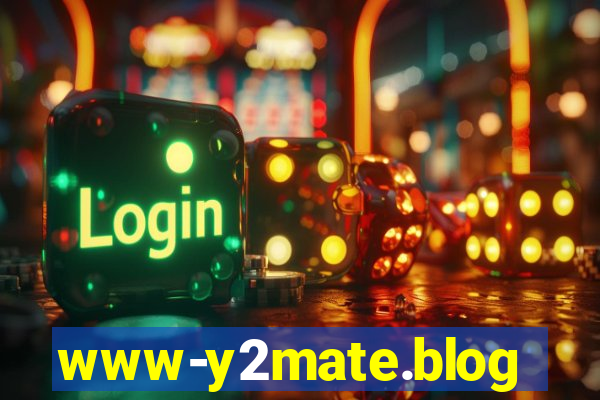 www-y2mate.blog