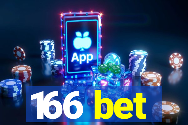 166 bet