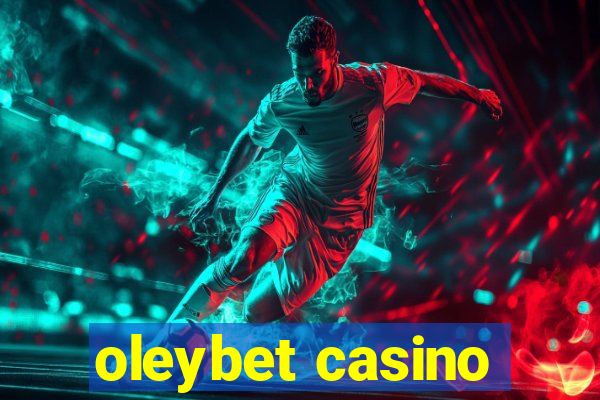 oleybet casino