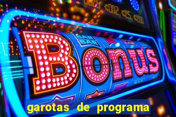 garotas de programa na zona norte
