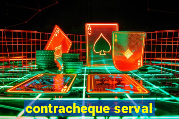contracheque serval