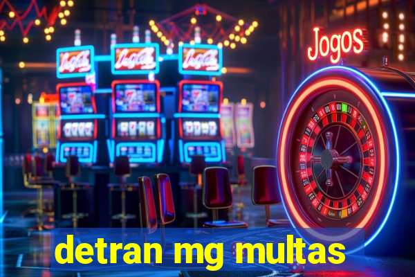 detran mg multas