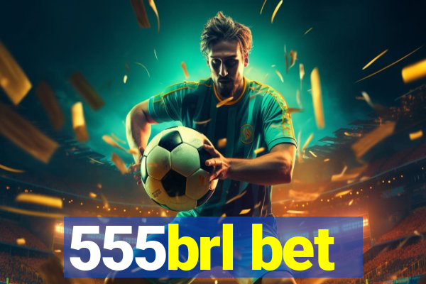 555brl bet