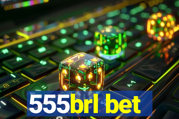 555brl bet