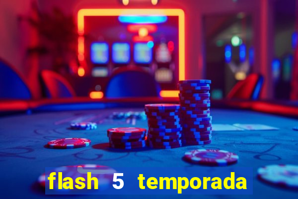 flash 5 temporada ep 9 continua em arrow