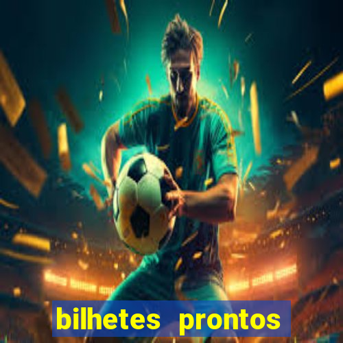 bilhetes prontos apostas esportivas