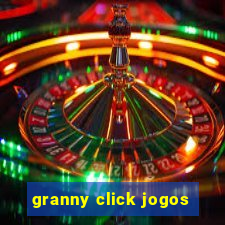granny click jogos