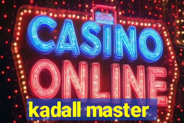 kadall master