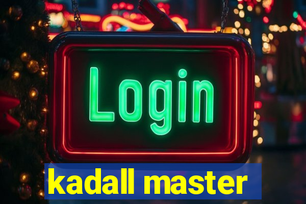 kadall master