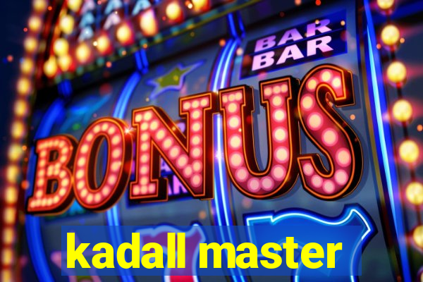 kadall master