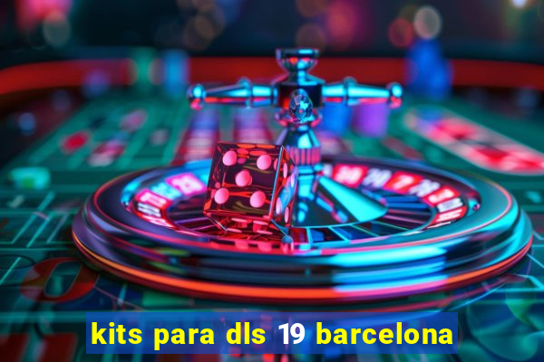 kits para dls 19 barcelona