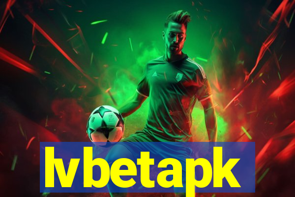 lvbetapk