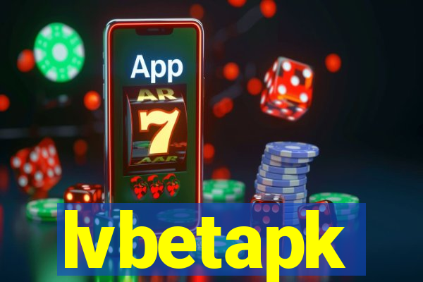 lvbetapk