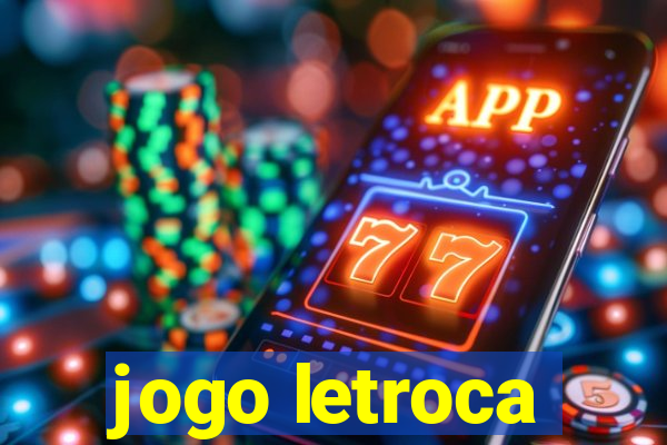 jogo letroca