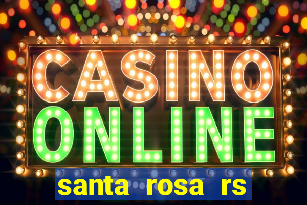 santa rosa rs bairro cruzeiro