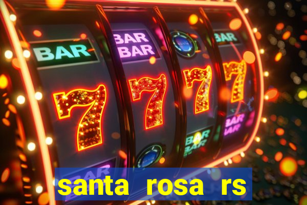 santa rosa rs bairro cruzeiro