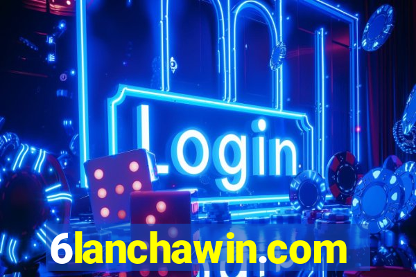 6lanchawin.com