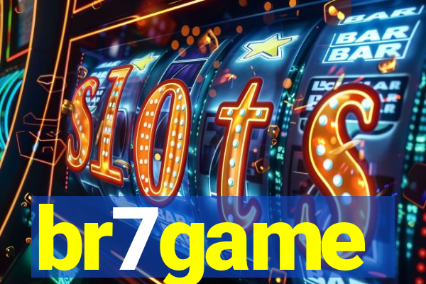 br7game