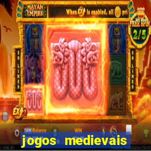 jogos medievais para celular