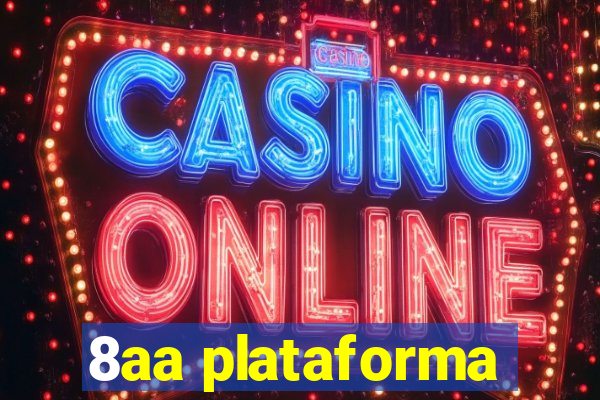 8aa plataforma