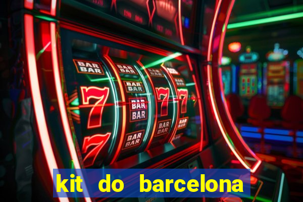 kit do barcelona dls 2017