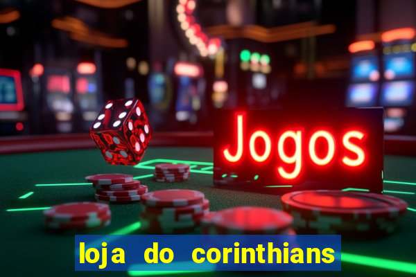 loja do corinthians shopping internacional de guarulhos