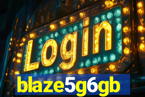 blaze5g6gb