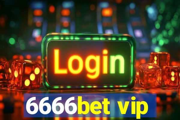 6666bet vip