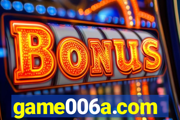 game006a.com