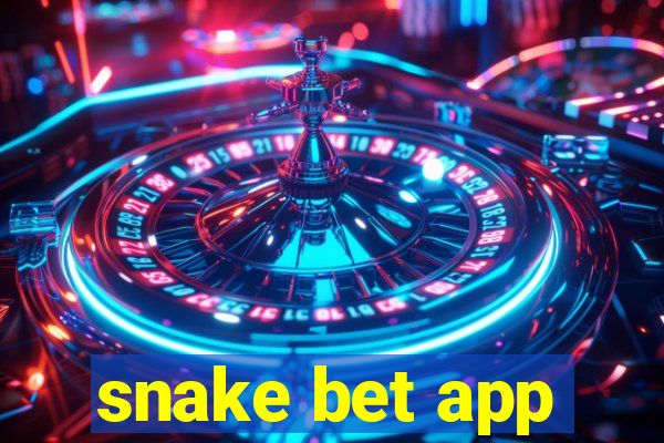 snake bet app