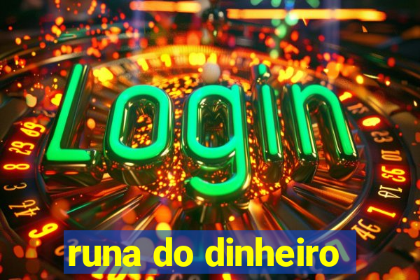 runa do dinheiro