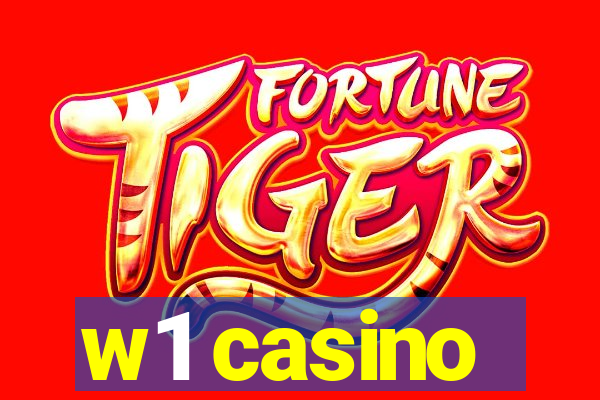w1 casino
