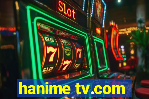 hanime tv.com