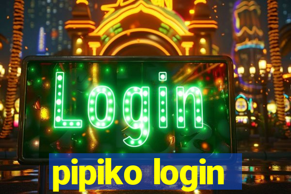pipiko login
