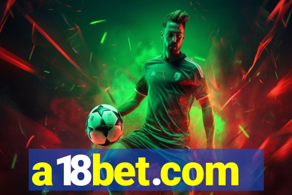 a18bet.com