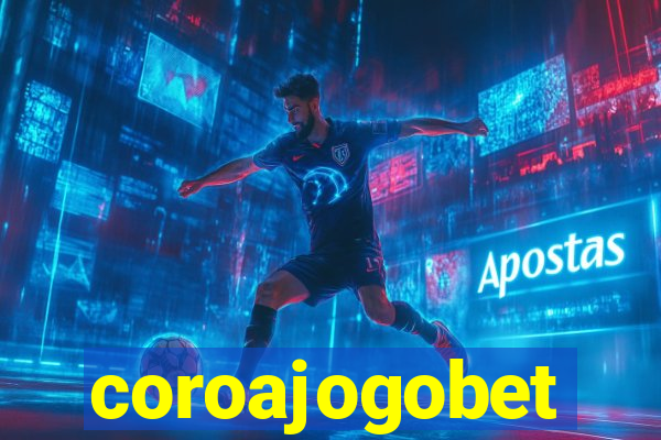 coroajogobet