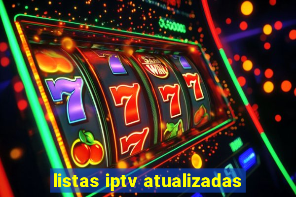 listas iptv atualizadas
