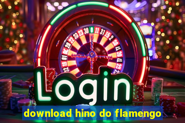download hino do flamengo