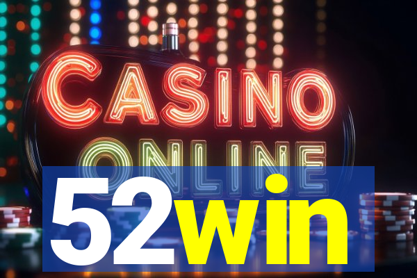 52win