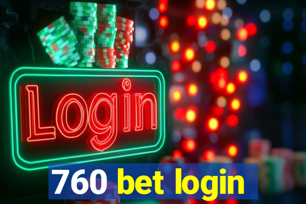 760 bet login