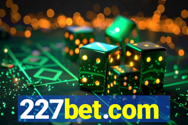 227bet.com