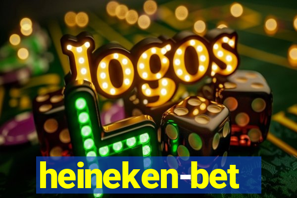 heineken-bet