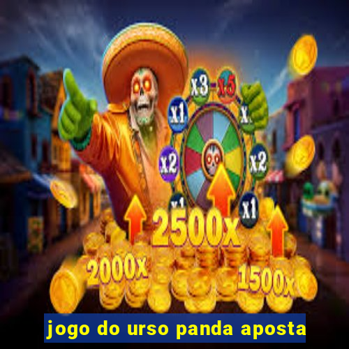 jogo do urso panda aposta