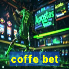 coffe bet