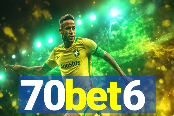 70bet6