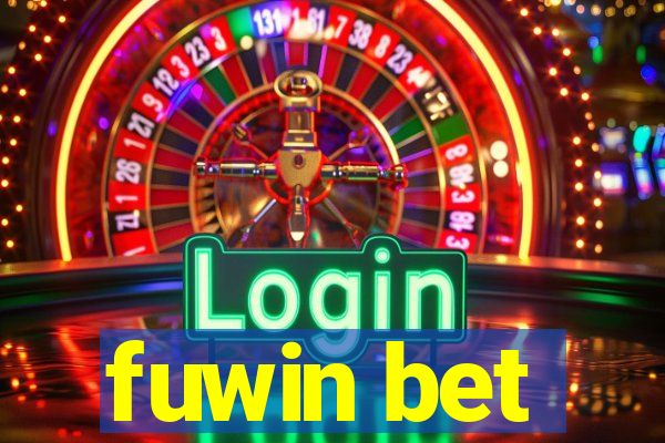 fuwin bet