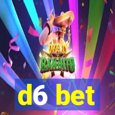 d6 bet