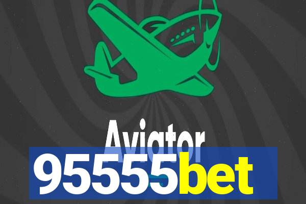 95555bet