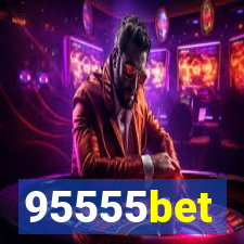 95555bet